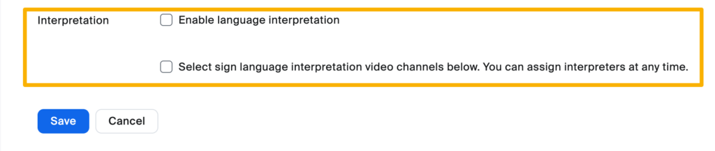 Select interpretation options when scheduling a meeting via the Zoom portal.