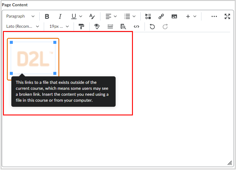 In the Brightspace Editor, the path detection warning appears as an orange outline around a linked item, with explanatory text