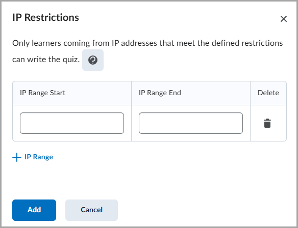IP Restrictions dialog with IP range fields and Add or Cancel buttons.