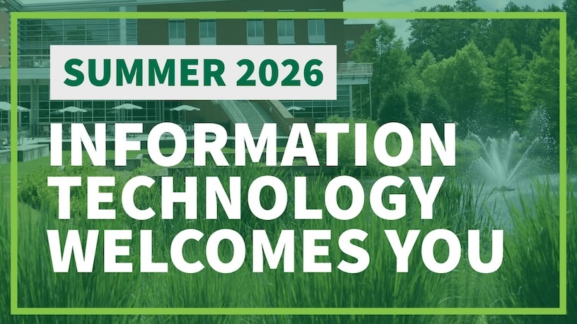 Summer 2026 Information Technology welcomes you