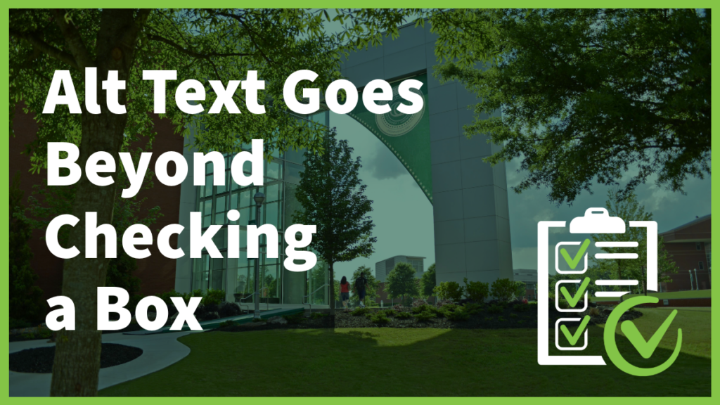 Card with text "Alt Text Goes Beyond Checking a Box".