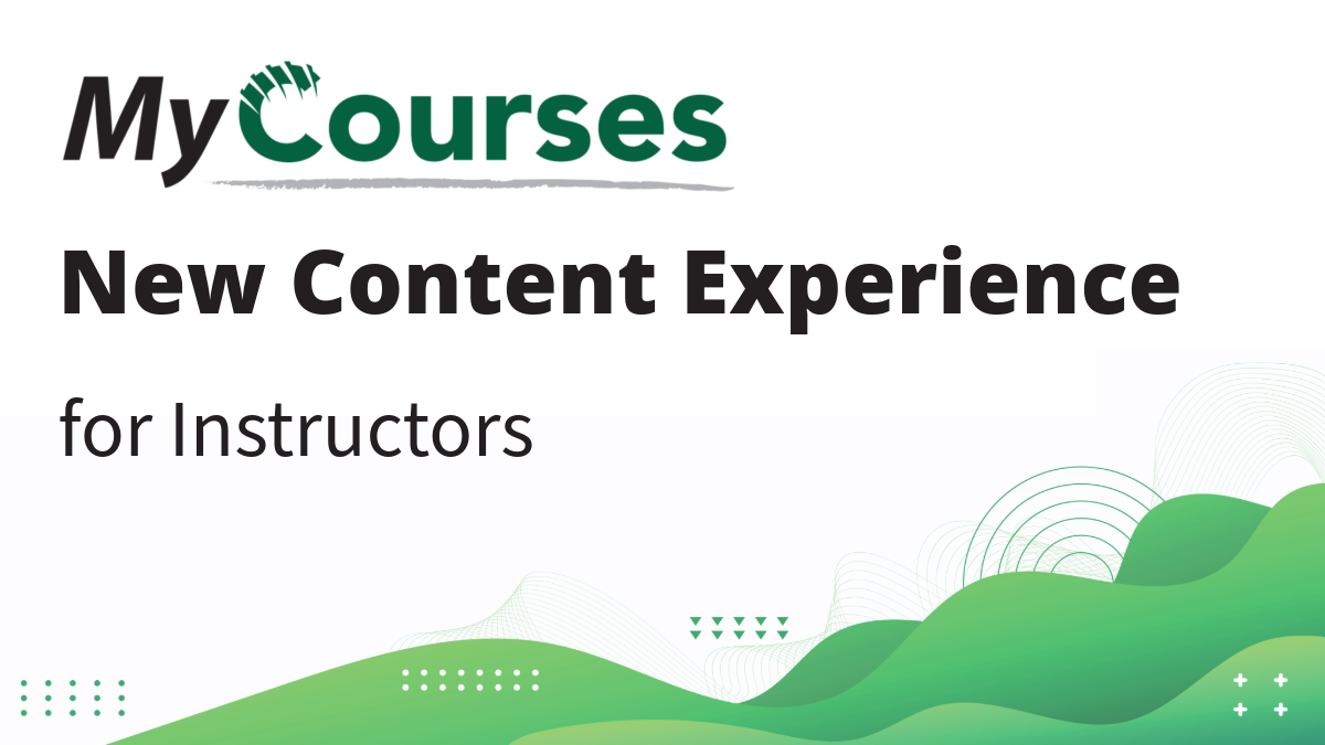 Card with text "MyCourses New Content Experience for Instructors".